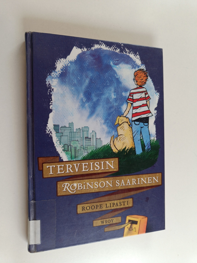 Roope Lipasti : Terveisin Robinson Saarinen
