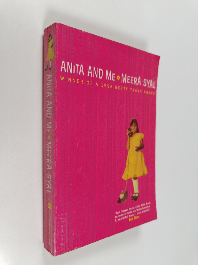 Meera Syal : Anita and me