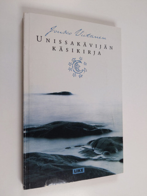 Jouko Viitanen : Unissakävijän käsikirja