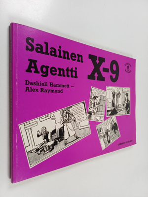 Alex Raymond ym. : Salainen agentti X-9