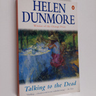 Helen Dunmore : Talking to the dead - pikkukuva 1