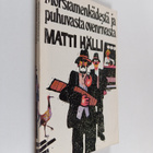 Matti Hälli : Morsiamenkädestä ja puhuvasta ovenrivasta - pikkukuva 1