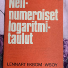 Nelinumeroiset logaritmitaulut (Lennart Ekbom, WSOY) - pikkukuva 1
