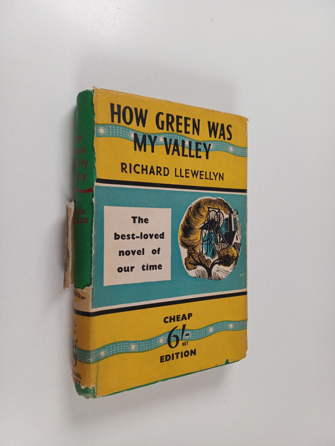 Richard Llewellyn : How green was my valley