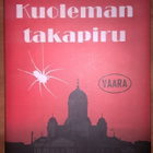 Tero J. Kauppinen: Kuoleman takapiru (signeerattu) - pikkukuva 1