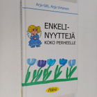 Arja Virtanen : Enkelinyyttejä koko perheelle - pikkukuva 1