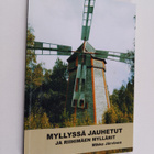 Mikko Järvinen : Myllyssä jauhetut ja Riihimäen myllärit - pikkukuva 1