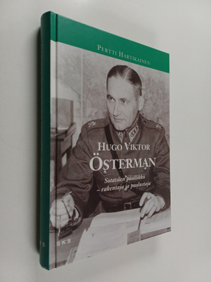 Pertti Hartikainen : Hugo Österman : sotaväen päällikkö -...