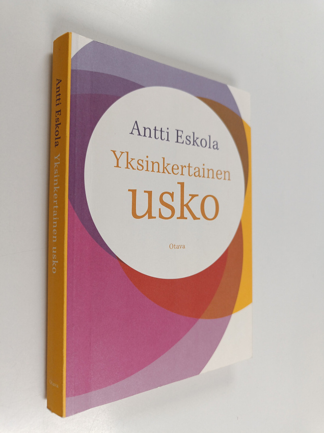 Antti Eskola : Yksinkertainen usko