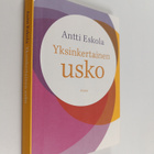 Antti Eskola : Yksinkertainen usko - pikkukuva 1