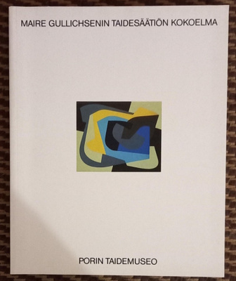 Maire Gullichsenin taidesäätiön kokoelma (1990)
