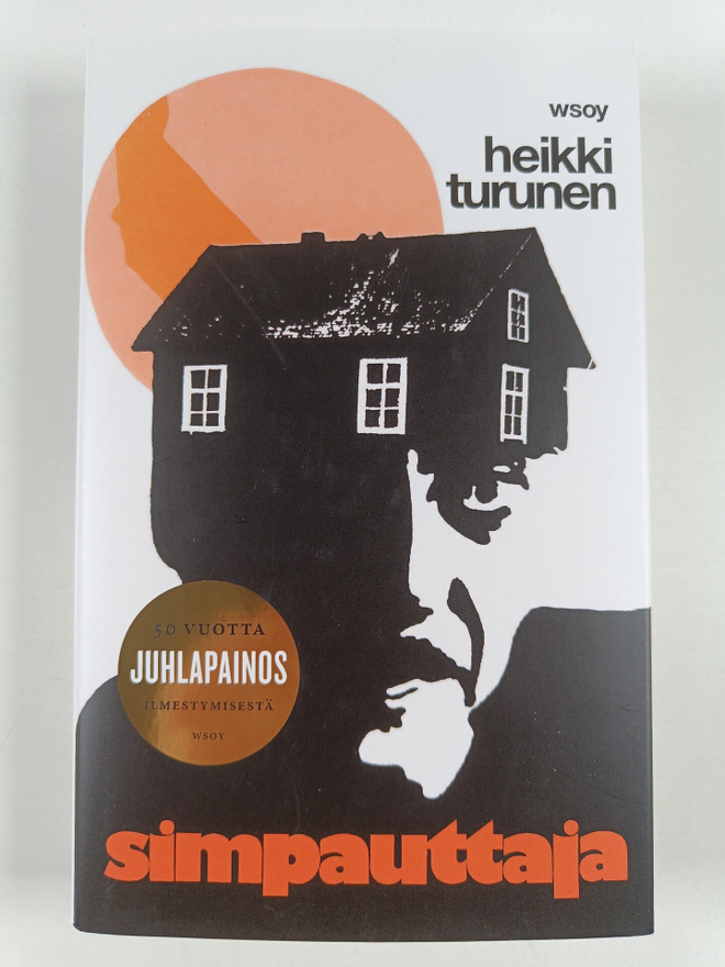 Heikki Turunen : Simpauttaja (juhlapainos)