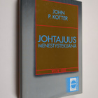 John P. Kotter : Johtajuus menestystekijänä - pikkukuva 1