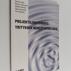 Projektiliiketoiminta yrityksen menestystekijäksi - pikkukuva 1