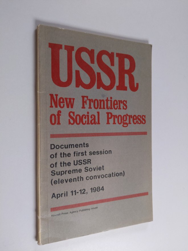 USSR: new frontiers of social progress : documents of the...