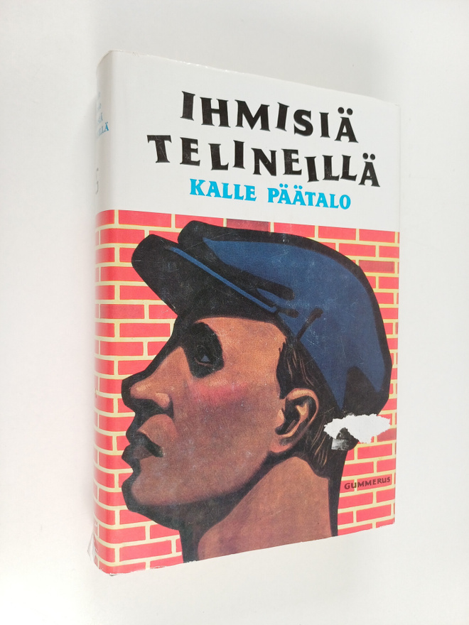 Kalle Päätalo : Ihmisiä telineillä