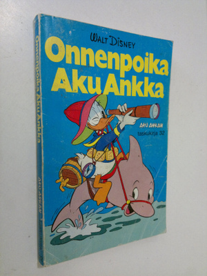 Walt Disney : Onnenpoika Aku Ankka