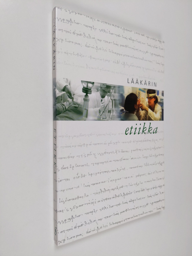 Marit Henriksson ym. : Lääkärin etiikka