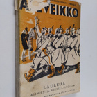 Aseveikko : lauluja asemies- ja aseveli-iltoihin - pikkukuva 1