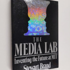 Stewart Brand : The Media Lab : inventing the future at MIT - pikkukuva 1