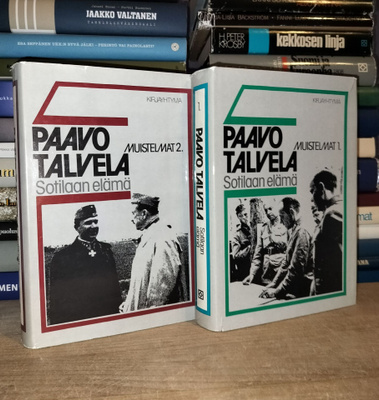 Paavo Talvela - Sotilaan elämä - Muistelmat 1 ja 2