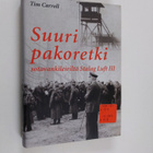 Tim Carroll : Suuri pakoretki sotavankileiriltä Stalag Lu... - pikkukuva 1