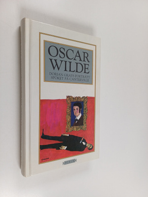 Oscar Wilde : Dorian Grays porträtt : Spöket på Canterville