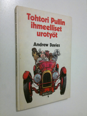 Andrew Davies : Tohtori Pullin ihmeelliset urotyöt