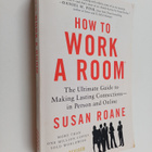 Susan RoAne : How to Work a Room : The Ultimate Guide to ... - pikkukuva 1