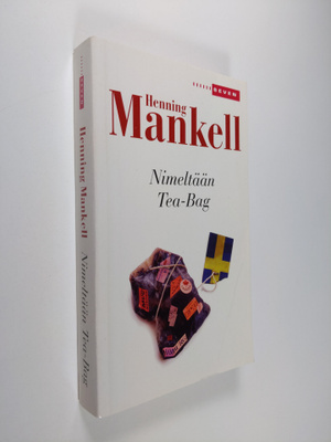 Henning Mankell : Nimeltään Tea-Bag