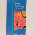 Kerro Suomesta ranskaksi - pikkukuva 1