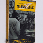 Patricia Highsmith : Suloinen sairaus - pikkukuva 1