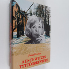 Fania Fenelon : Auschwitzin tyttöorkesteri - pikkukuva 1