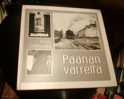 Pertti Lehtovirta PAANAN VARRELTA ( 1 p. 1996 ) Sis.pk:t