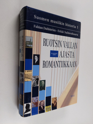 Suomen musiikin historia 1, Ruotsin vallan ajasta romanti...