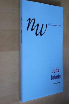 Juha Jokela : Mobile Horror ( WSOY näytelmäsarja 2003 )