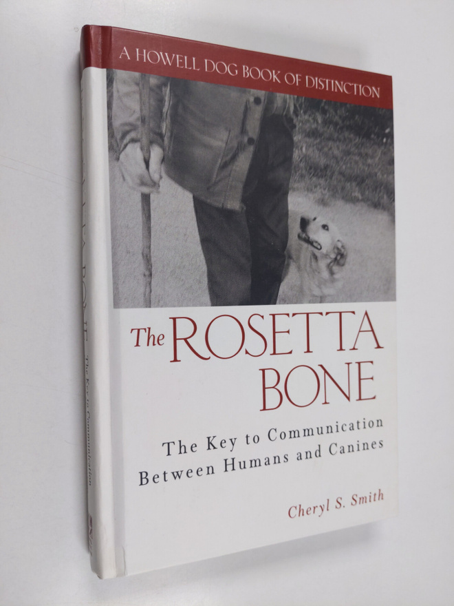 Cheryl S. Smith : The Rosetta Bone - The Key to Communica...