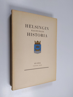 Helsingin kaupungin historia 3: 2