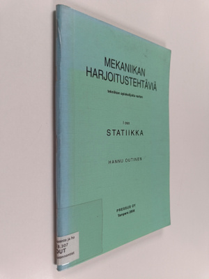 Hannu Outinen : Mekaniikan harjoitustehtäviä tekniikan op...