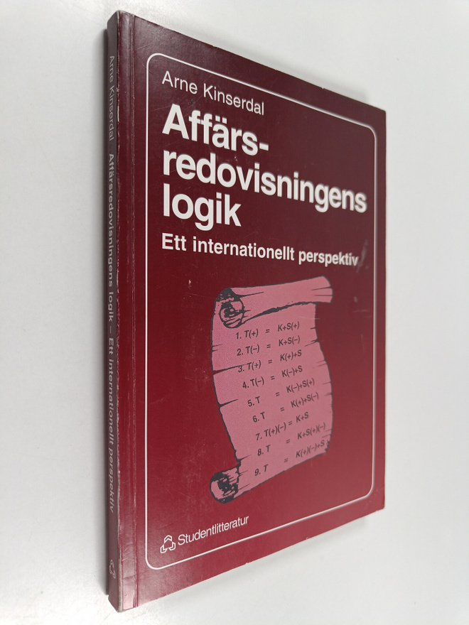 Arne Kinserdal : Affärsredovisningens logik : ett interna...