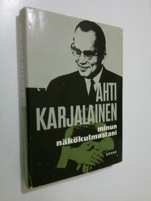 Ahti Karjalainen : Vuosikymmen ulko-, kauppa- ja talouspo...
