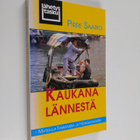 Pirre Saario : Kaukana lännestä : Matkalla Taiwanissa ja ... - pikkukuva 1