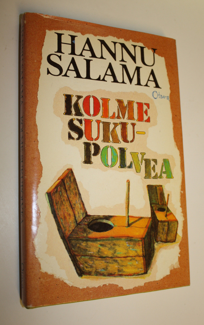Hannu Salama : Kolme sukupolvea : novelleja