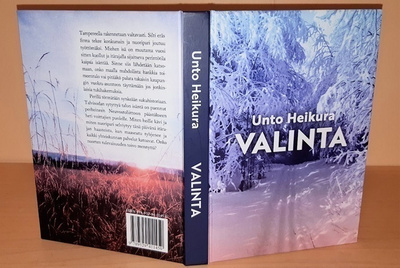 Unto Heikura : Valinta