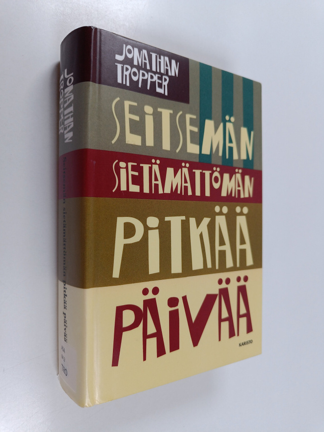 Jonathan Tropper : Seitsemän sietämättömän pitkää päivää