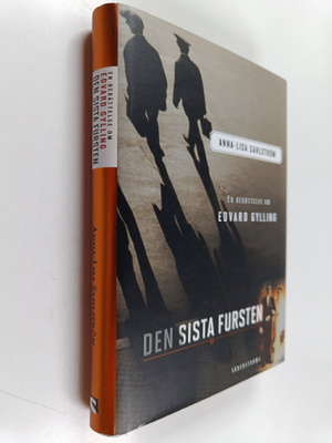 Anna-Lisa Sahlström : Den sista fursten : en berättelse o...