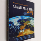 Maailman tila 2004 : Worldwatch Institute : raportti kehi... - pikkukuva 1
