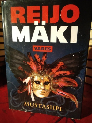 REIJO MÄKI : VARES - MUSTASIIPI