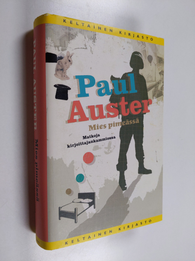 Paul Auster : Mies pimeässä ; Matkoja kirjoittajankammiossa