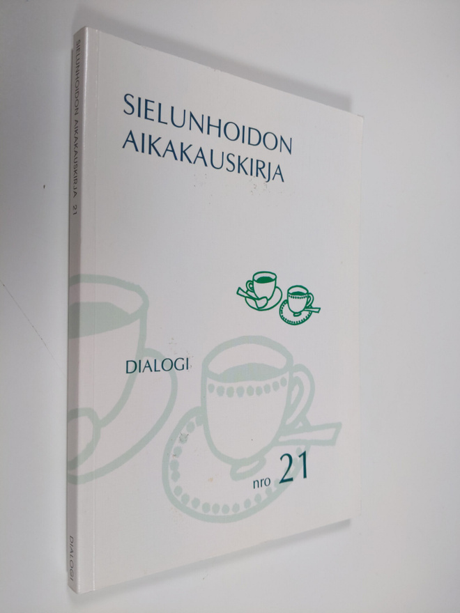 Sielunhoidon aikakauskirja 21 : Dialogi